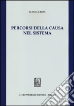 Percorsi della causa nel sistema libro