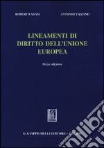 Lineamenti di diritto dell'Unione Europea libro