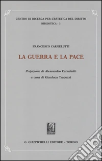 La guerra e la pace