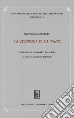 La guerra e la pace