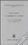 La guerra e la pace libro