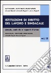 Istituzioni di diritto del lavoro e sindacale (3) libro