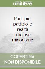 Principio pattizio e realtà religiose minoritarie libro