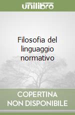 Filosofia del linguaggio normativo (1) libro