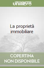 La proprietà immobiliare libro