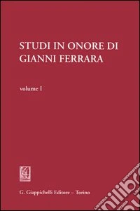 Studi in onore di Gianni Ferrara libro