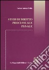 Studi di diritto processuale penale libro