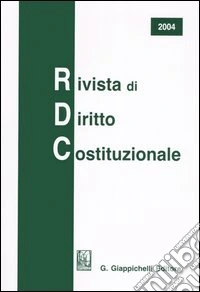 Rivista di diritto costituzionale (2004) libro