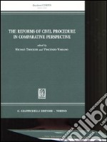 The reforms of civil procedure in comparative perspective