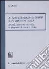 La teoria neoclassica della crescita in una prospettiva storica. Un'applicazione della metodologia dei programmi di ricerca di Lakatos libro