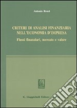 Criteri di analisi finanziaria nell'economia d'impresa. Flussi finanziari, mercato e valore libro