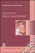 Gli effetti della trascrizione libro