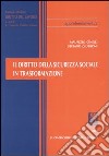 Il diritto della sicurezza sociale in trasformazione libro