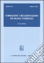 Formazione e riclassificazione dei bilanci d'esercizio