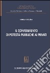 Il conferimento di potestà pubbliche ai privati libro