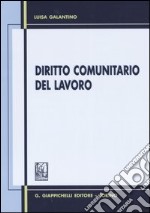 Diritto comunitario del lavoro libro