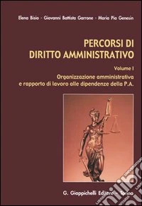 Percorsi di diritto amministrativo (1) libro