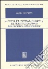 La tutela del legittimo affidamento del privato nei confronti della pubblica amministrazione libro di Antoniazzi Sandra