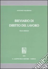 Breviario di diritto del lavoro libro