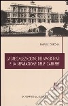 La specializzazione dei magistrati e la separazione delle carriere libro