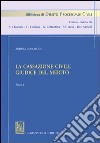 La Cassazione civile giudice del merito libro di Panzarola Andrea