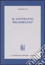 Il contratto «incompleto» libro