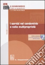 Il condominio. Casi e questioni (4) libro