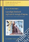 I paradigmi dominanti negli studi di strategia d'impresa. Fondamenti teorici e implicazioni manageriali libro