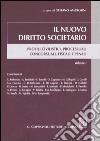 Il nuovo diritto societario. Profili civilistici, processuali concorsuali, fiscali e penali (1) libro