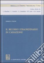 Il ricorso straordinario in Cassazione libro