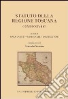 Statuto della Regione Toscana. Commentario libro