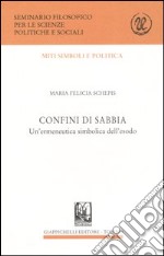 Confini di sabbia. Un'ermeneutica simbolica dell'esodo