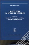 L'antico regime e le riforme del Settecento. Estratto da «Istituzioni e fonti normative in Italia dall'antico regime all'unità» libro