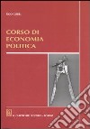 Corso di economia politica libro di Gobbi Ugo