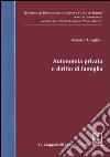 Autonomia privata e diritto di famiglia libro