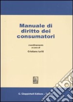 Manuale di diritto dei consumatori libro