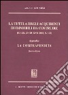 La tutela degli acquirenti di immobili da costruire (D.Lgs. 20 giugno 2005, n. 122). Appendice a «La compravendita» libro