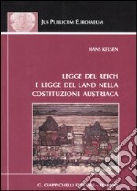 Legge del Reich e legge del Land nella costituzione austriaca