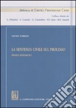 La sentenza civile sul processo. Profili sistematici