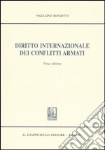 Diritto internazionale dei conflitti armati libro