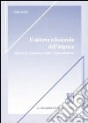 Il sistema relazionale dell'impresa. Nei principi di governo, analisi e rappresentazione libro