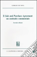 Il «sale and purchase agreement»: un contratto commentato libro