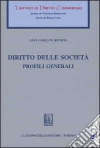 Diritto di società. Profili generali