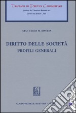 Diritto di società. Profili generali libro