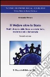 Il Welfare oltre lo Stato. Profili di storia dello Stato sociale in Italia, tra istituzioni e democrazia libro