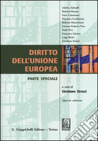 Diritto dell'Unione Europea. Parte speciale libro