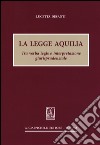 La legge aquilia. Tra verba legis e interpretazione giurisprudenziale libro