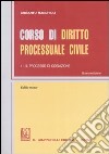 Corso di diritto processuale civile. Ediz. minore (2) libro