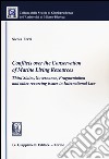 Conflicts over the conservation of marine living resources. Third states, governance, fragmentation and other recurring issues in international law libro