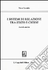 I sistemi di relazione tra Stato e Chiese libro di Canonico Marco